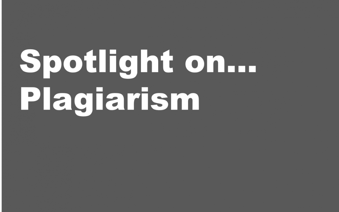 Spotlight on… Plagiarism