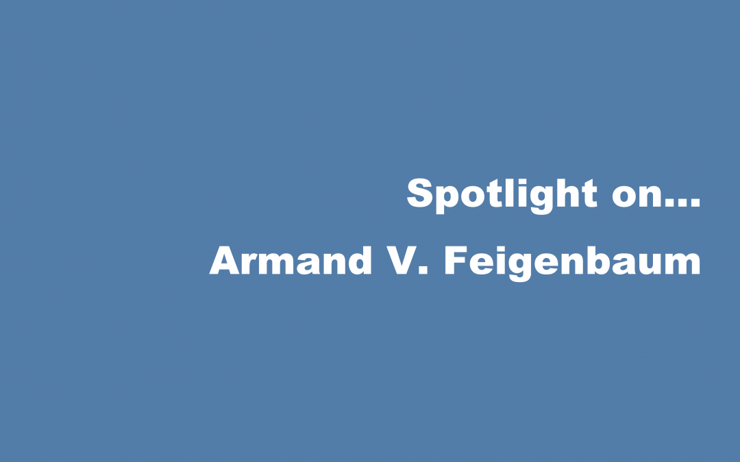 Spotlight on… Armand V. Feigenbaum